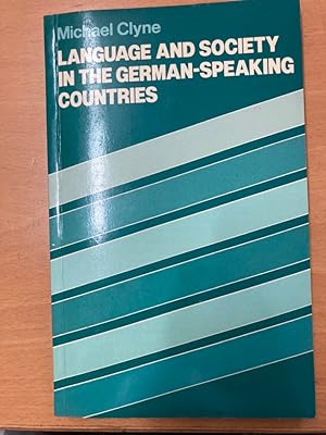Bild des Verkufers fr Language and Society in the German-Speaking Countries. zum Verkauf von Plurabelle Books Ltd