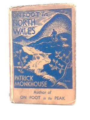 Bild des Verkufers fr On Foot in North Wales zum Verkauf von World of Rare Books
