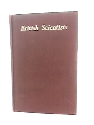 Imagen del vendedor de British Scientists a la venta por World of Rare Books