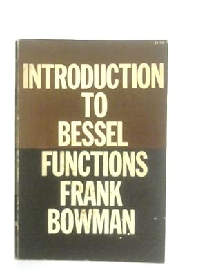 Immagine del venditore per Introduction to Bessel Functions venduto da World of Rare Books