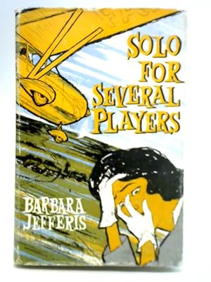 Seller image for Solo for Several Players for sale by World of Rare Books