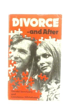 Seller image for Divorce - And After for sale by World of Rare Books