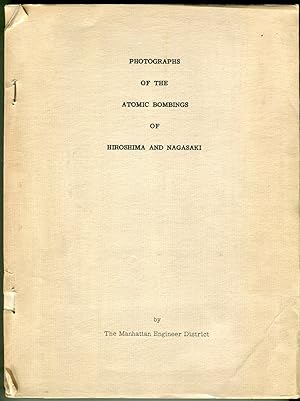 Photographs of the Atomic Bombings of Hiroshima and Nagasaki