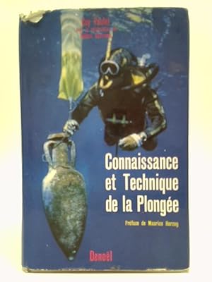 Bild des Verkufers fr Connaissance Et Technique De La Plong e zum Verkauf von World of Rare Books