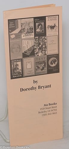 Bild des Verkufers fr by Dorothy Bryant- [publisher's menu; availability and mini-reviews] zum Verkauf von Bolerium Books Inc.