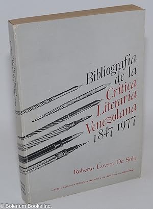 Seller image for Bibliografa de la Crtica Literaria Venezolana (1847-1977) for sale by Bolerium Books Inc.