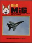 Bild des Verkufers fr Okb Mig: A History of the Design Bureau and Its Aircraft zum Verkauf von Messinissa libri