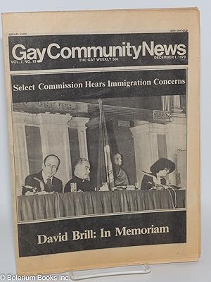 Imagen del vendedor de GCN: Gay Community News; the gay weekly; vol. 7, #19, December 1, 1979; Select Commission Hears Immigration Concerns a la venta por Bolerium Books Inc.