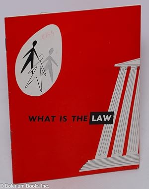 What is the law. A legal informational guide to state civil rights statutes and FEPC legislation,...