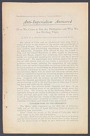 Anti-Imperialism Answered: How we came to get the Philippines and why we are holding them