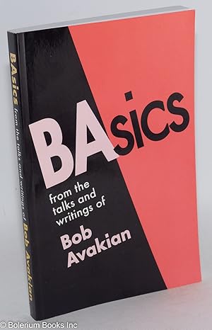 Basics: from the talks and writings of Bob Avakian