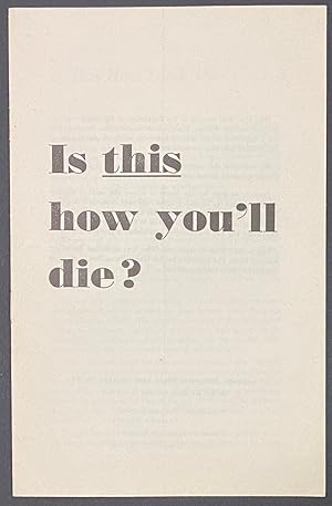 Seller image for Is this how you'll die for sale by Bolerium Books Inc.