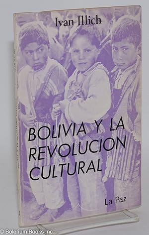 Bolivia y la revolucion cultural