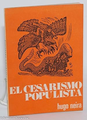 El Cesarismo Populista