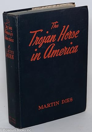 Imagen del vendedor de The Trojan Horse in America a la venta por Bolerium Books Inc.