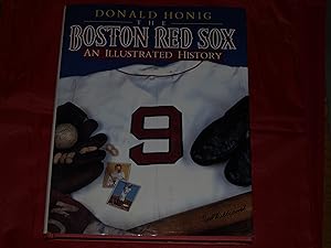 Image du vendeur pour The Boston Red Sox: An Illustrated History mis en vente par Booklover's Treasures