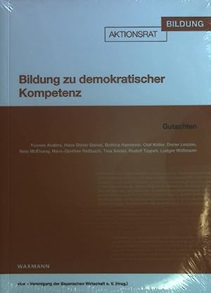 Immagine del venditore per Bildung zu demokratischer Kompetenz : Gutachten. (Neuwertiger Zustand) venduto da books4less (Versandantiquariat Petra Gros GmbH & Co. KG)