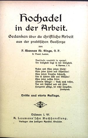 Seller image for Hochadel in der Arbeit : Gedanken b. d. christl. Arbeit aus d. prakt. Seelsorge. for sale by books4less (Versandantiquariat Petra Gros GmbH & Co. KG)