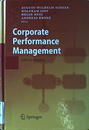 Imagen del vendedor de Corporate Performance Management: ARIS in Practice a la venta por books4less (Versandantiquariat Petra Gros GmbH & Co. KG)