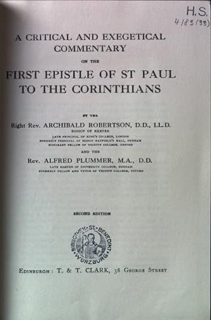 Bild des Verkufers fr A critical and exegetical commentary on the First Epistel of St Paul to the Corinthians; Second Ed. The International Critical Commentary zum Verkauf von books4less (Versandantiquariat Petra Gros GmbH & Co. KG)