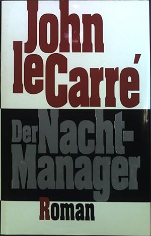 Imagen del vendedor de Der Nacht-Manager : Roman. a la venta por books4less (Versandantiquariat Petra Gros GmbH & Co. KG)