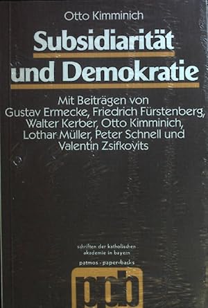 Bild des Verkufers fr Subsidiaritt und Demokratie. (Neuwertiger Zustand) zum Verkauf von books4less (Versandantiquariat Petra Gros GmbH & Co. KG)