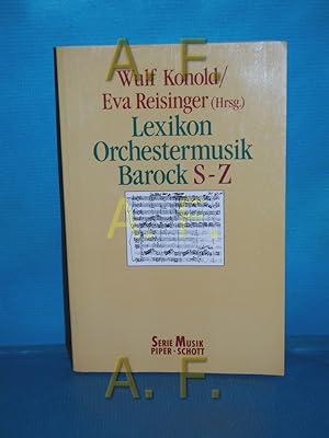 Seller image for Lexikon Orchestermusik Barock G - R. Piper , Bd. 8272 : Musik for sale by Antiquarische Fundgrube e.U.