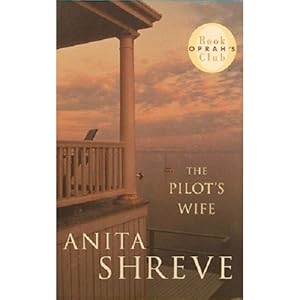 Seller image for THE PILOT'S WIFE Paperback Novel (Anita Shreve - 2001) for sale by Comics Monster