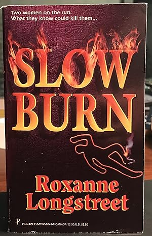 Slow Burn