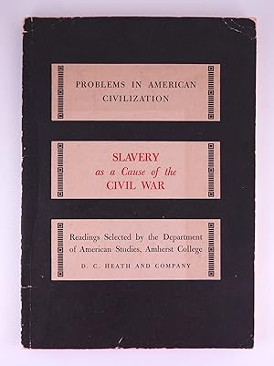 Slavery as a Cause of the Civil War