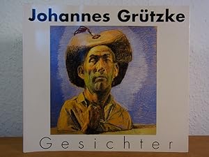 Seller image for Johannes Grtzke. Gesichter. Ausstellung historischer Brgersaal, Konstanz, 20. Juni bis 12. Juli 1998, Bausparkasse Schwbisch Hall, 14. August bis 13. September 1998, und Stdtische Galerie Villa Aichele, Lrrach, 20. September bis 15. November 1998 for sale by Antiquariat Weber