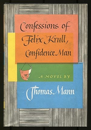 Bild des Verkufers fr Confessions of Felix Krull, Confidence Man zum Verkauf von Between the Covers-Rare Books, Inc. ABAA