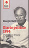 Immagine del venditore per Diario politico 1994 venduto da Messinissa libri