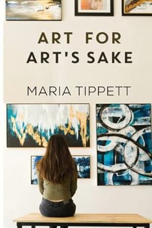 Seller image for Art for Art's Sake by Tippett, Maria [Paperback ] for sale by booksXpress