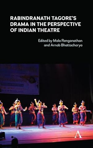 Seller image for Rabindranath Tagore's Drama in the Perspective of Indian Theatre [Hardcover ] for sale by booksXpress