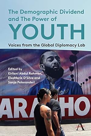 Seller image for The Demographic Dividend and the Power of Youth: Voices from the Global Diplomacy Lab [Hardcover ] for sale by booksXpress