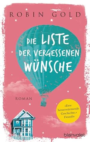 Seller image for Die Liste der vergessenen Wnsche: Roman for sale by Gerald Wollermann
