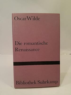 Bild des Verkufers fr Die Romantische Renaissance zum Verkauf von ANTIQUARIAT Franke BRUDDENBOOKS