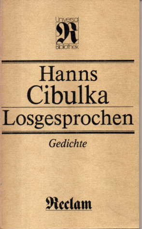 Losgesprochen. Gedichte aus 3 drei Jahrzehnten.