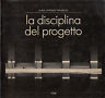 Seller image for La disciplina del progetto for sale by Messinissa libri