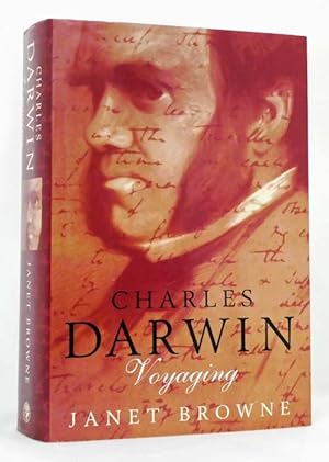 Imagen del vendedor de Charles Darwin Voyaging Voume 1 of a Biography a la venta por Adelaide Booksellers