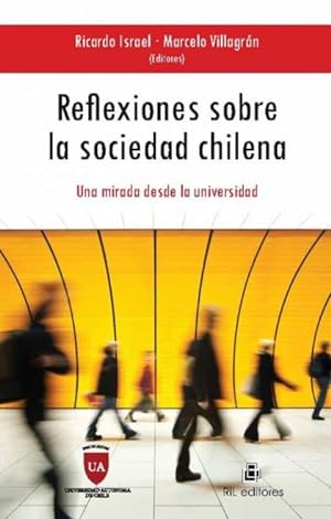 Imagen del vendedor de Reflexiones sobre la sociedad chilena a la venta por Green Libros