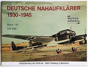 Deutsche Nahaufklärer 1930 - 1945 Das Waffen-Arsenal ; Bd. 115