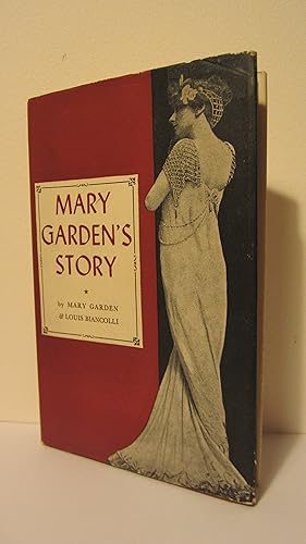 Imagen del vendedor de Mary Garden's Story - Inscribed / Dated a la venta por HADDON'S