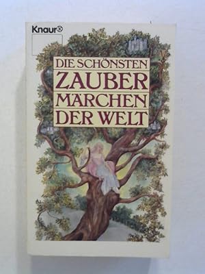 Die schönsten Zaubermärchen der Welt.