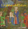 Seller image for La pittura dell'Islam for sale by Messinissa libri