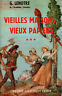 Seller image for Vielles maisons vieux papiers for sale by Messinissa libri