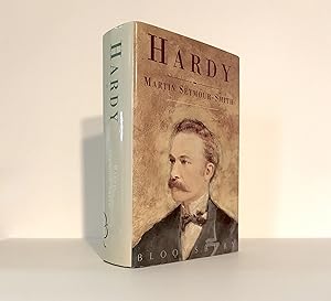 Seller image for Hardy by Martin Seymour-Smith, Biography of Novelist - Poet Thomas Hardy, Author of Tess of the D'urbervilles, Jude the Obscure , The Dynasts, Wessex Poems, Etc. Published by Bloomsbury, 1994 First Edition, Illustrated Hardcover. OP for sale by Brothertown Books