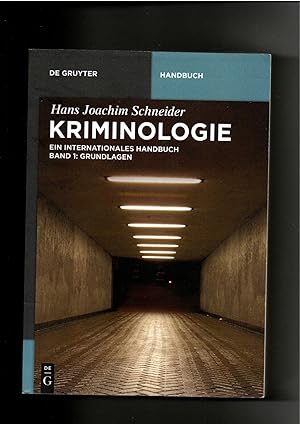 Seller image for Hans Joachim Schneider: Kriminologie - Band 1 - Grundlagen - Ein internationales Handbuch for sale by sonntago DE