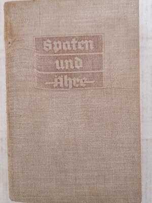 Spaten und Ähre. Das Handbuch der deutschen Jugend im Reichsarbeitsdienst